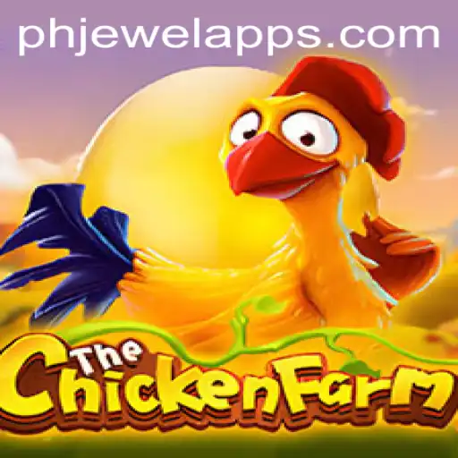 Exploring the Poultry Paradise: Unveiling the World of ChickenFarm and the Charm of PHJewel