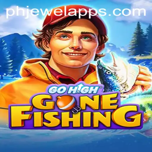 GoHighGoneFishing: Dive into the Exciting Adventure of PHJewel