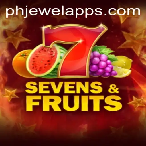 Unveiling the Excitement of SevensFruits with PHJewel: A Gaming Evolution